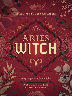 cover image of Aries Witch: Unlock the Magic of Your Sun Sign